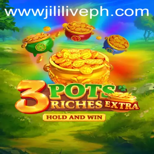 Dive into the Thrilling World of 3potsExtra with JILILIVE